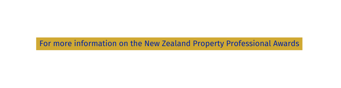 For more information on the New Zealand Property Professional Awards